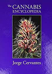 the cannabis encyclopedia by jorge cervantes